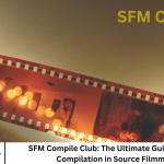 SFM Compile Club: The Ultimate Guide to Model Compilation in Source Filmmaker