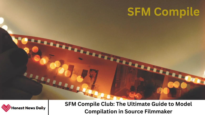 SFM Compile Club: The Ultimate Guide to Model Compilation in Source Filmmaker
