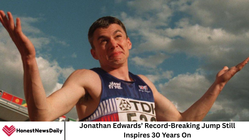 Jonathan Edwards’ Record-Breaking Jump Still Inspires 30 Years On